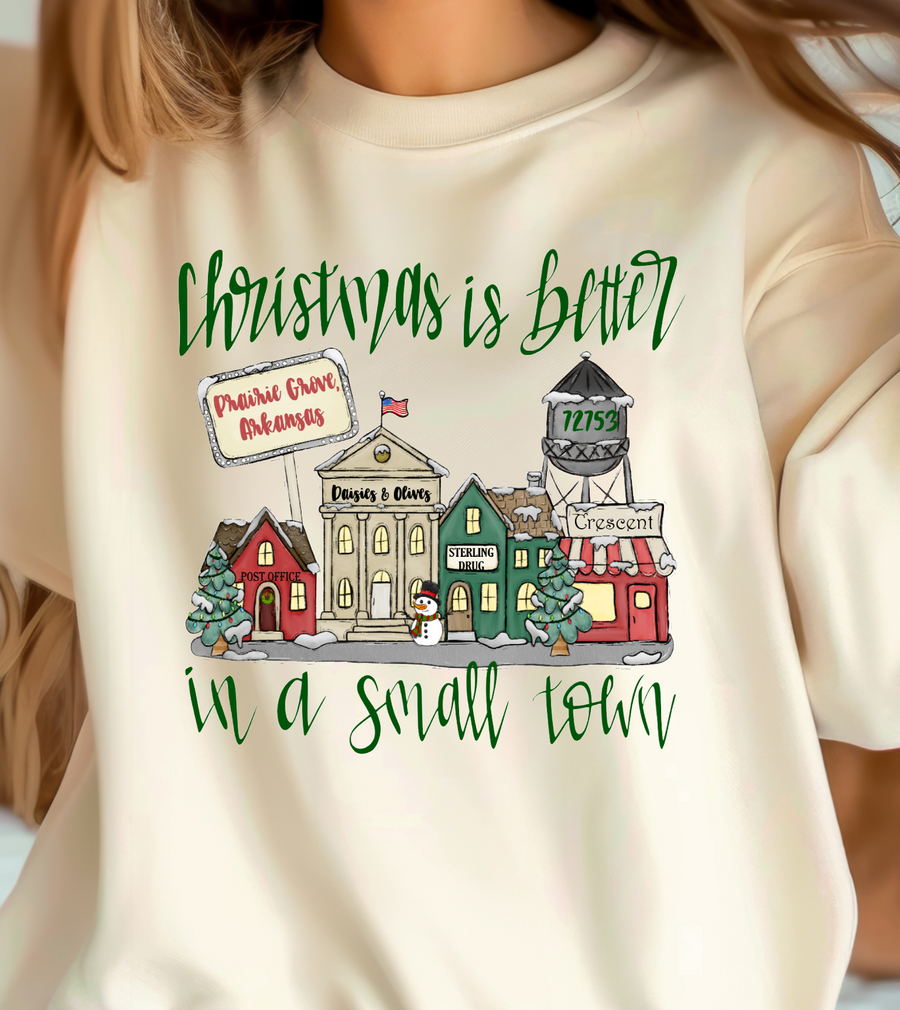 CHRISTMAS IS BETTER IN A SMALL TOWN