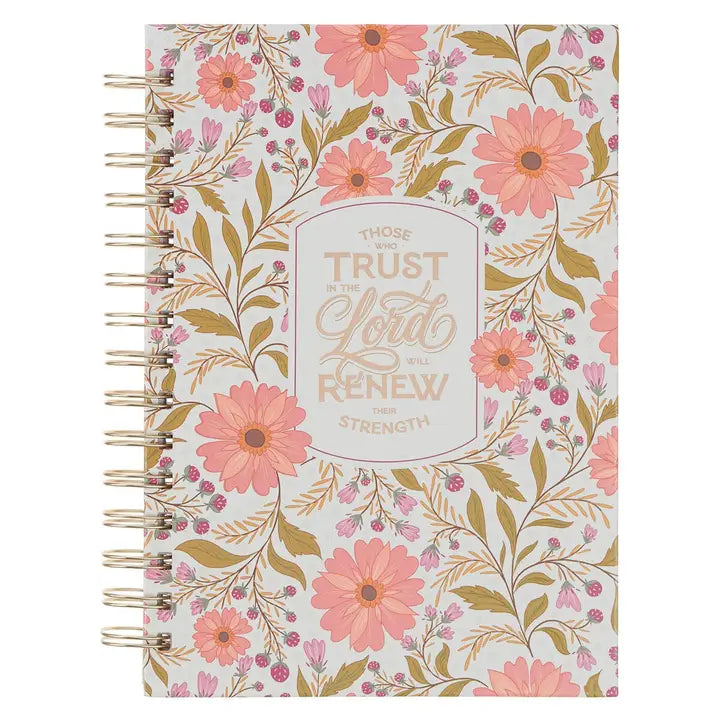 Journal Spiral Coral Floral Those Who Trust in the Lord
